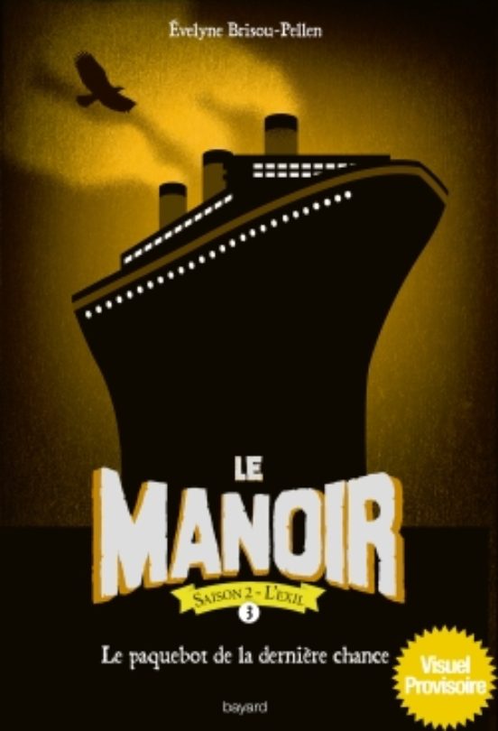 Le Manoir Saison 2 Tome 03