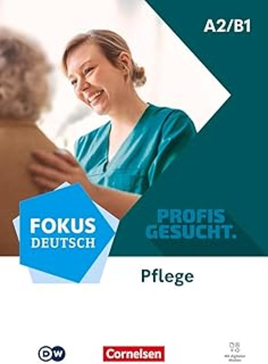 Fokus Deutsch - Pflege