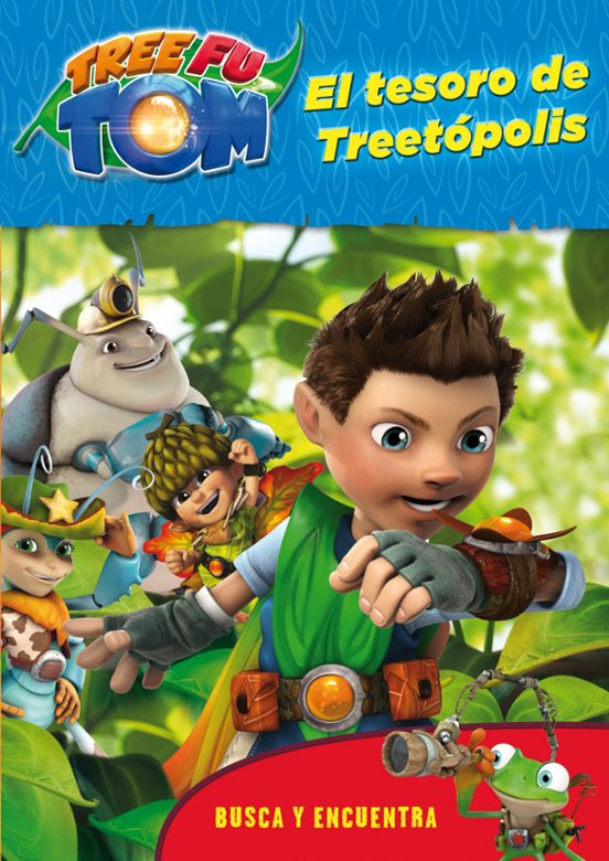 Tree Fu Tom. Busca Y Encuentra. El Tesoro De Treetópolis