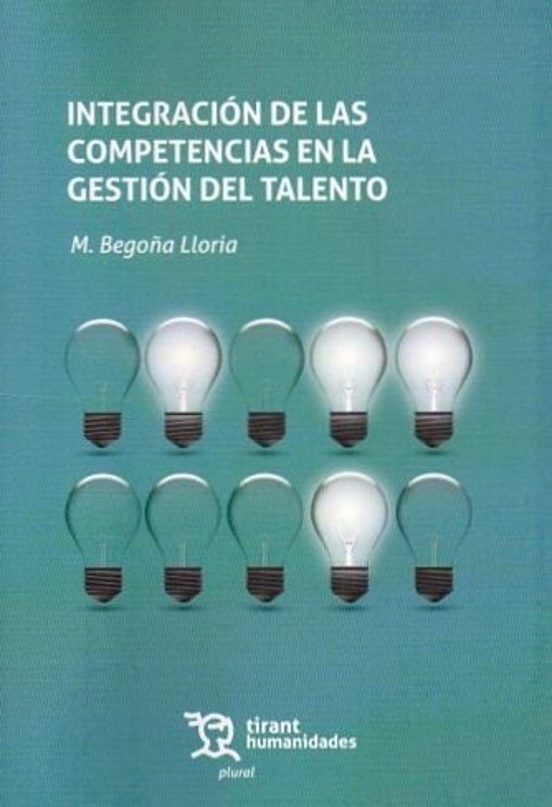 Integración De Las Competencias En La Gestión Del Talento