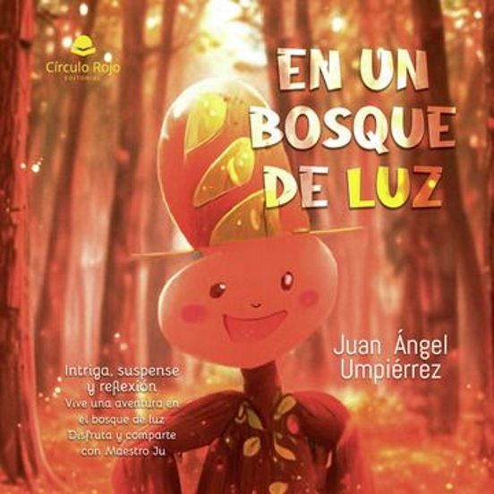 En un Bosque de Luz