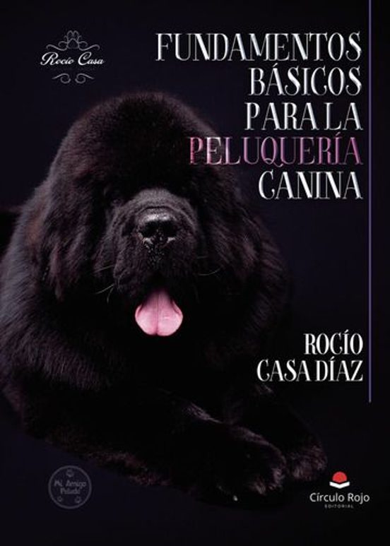 Fundamentos Básicos Para La Peluquería Canina