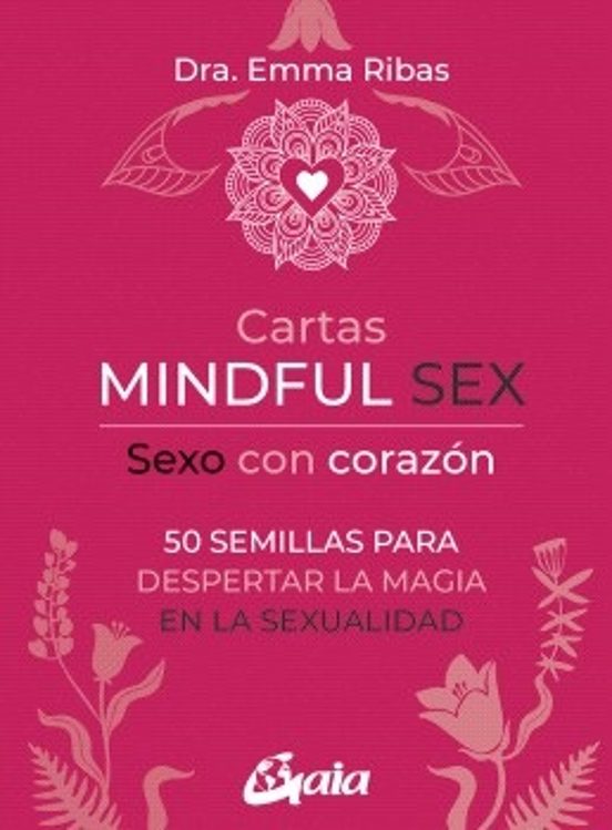 Cartas Mindful Sex. Sexo Con Corazón
