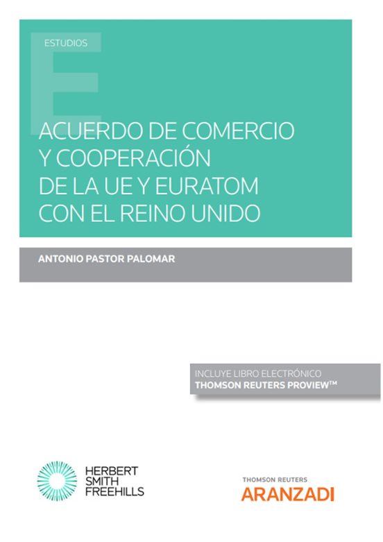 Acuerdo De Comercio Y Cooperación De La UE Y Euratom Con El Reino Unido
