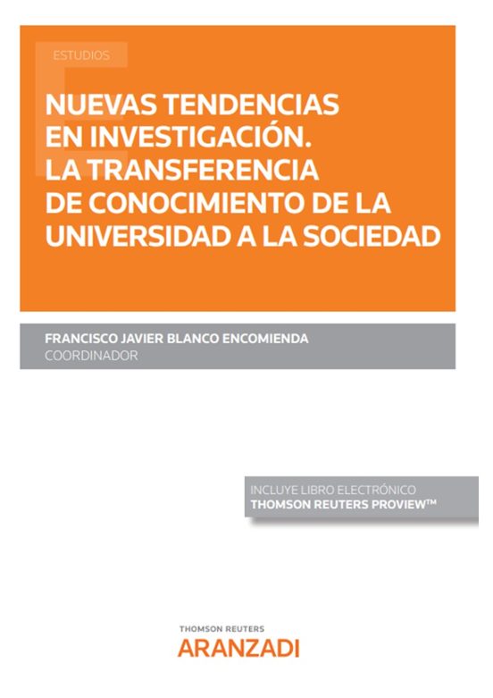 Nuevas Tendencias En Investigación.la Transferencia De Conocimiento De