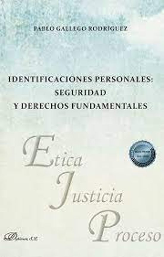 Identificaciones Personales: Seguridad Y Derechos Fundamentales