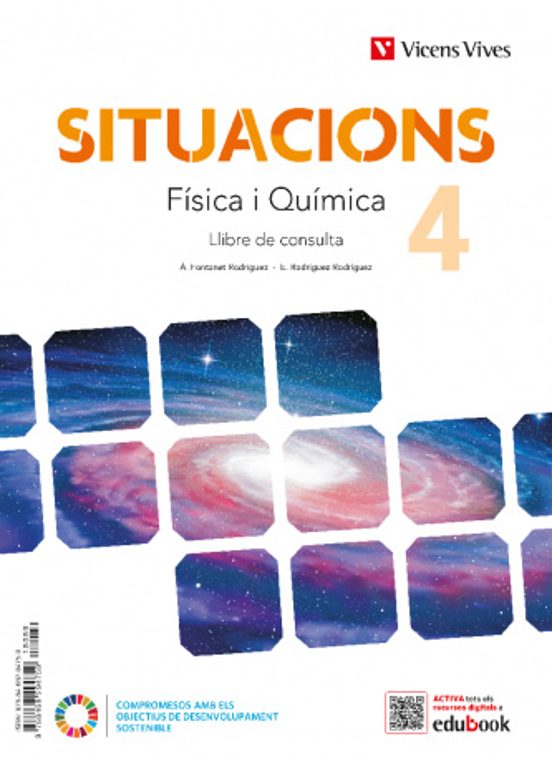Situacions. Física i Química 4º ESO Llibre de Consulta