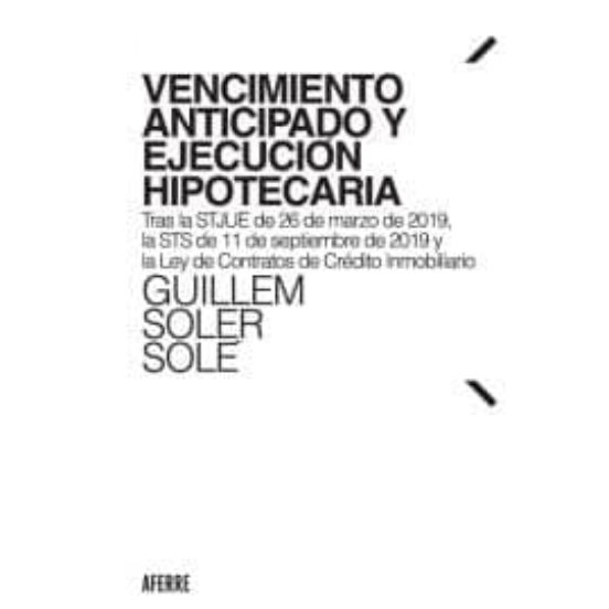 Vencimiento Anticipado Y Ejecución Hipotecaria