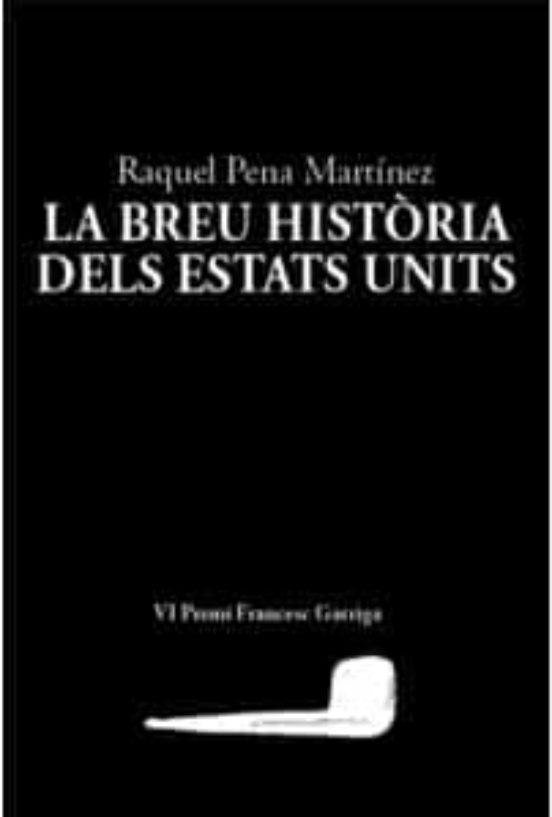 La Breu Història Dels Estats Units