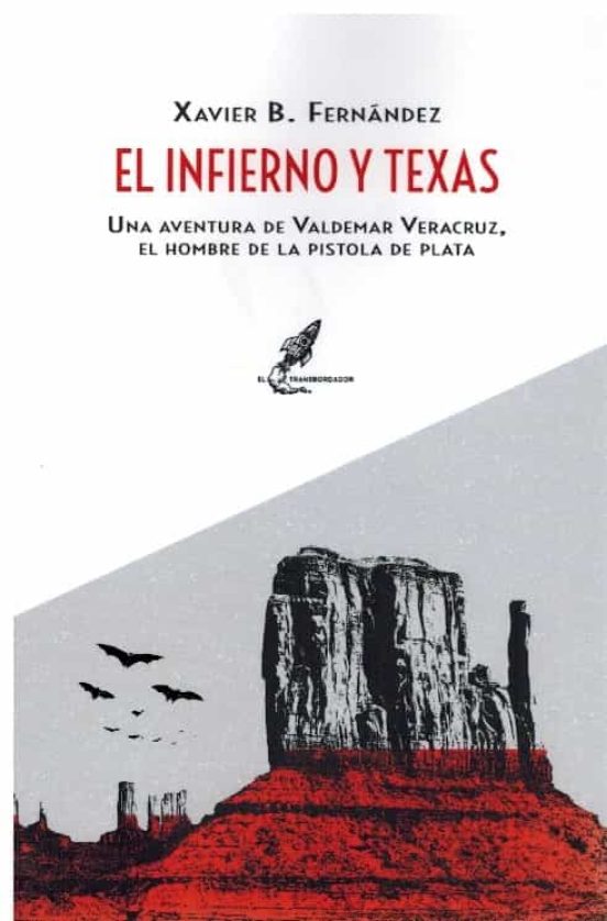 El Infierno Y Texas