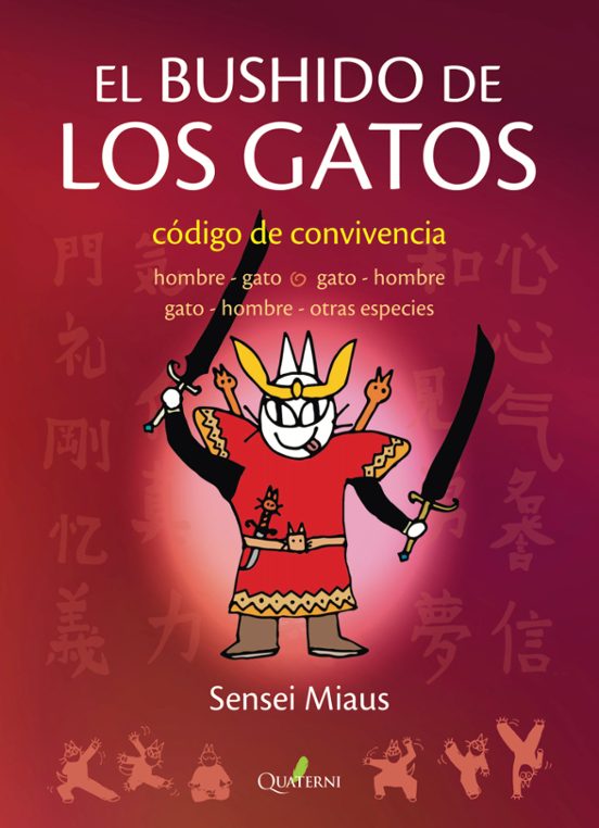 El Bushido De Los Gatos