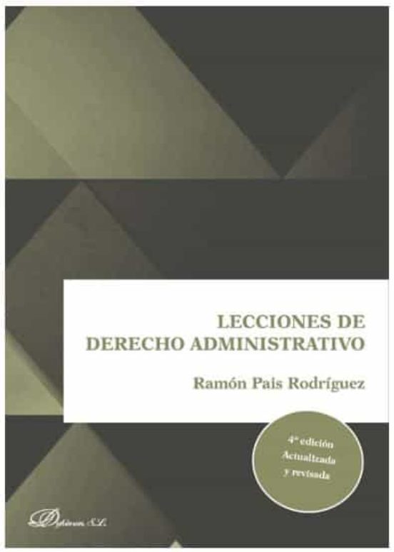 Lecciones De Derecho Administrativo 2019 4ª Edicion Actualizada Y Revi