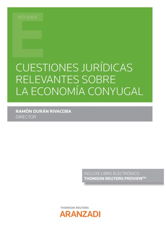 Cuestiones Jurídicas Relevantes sobre la Economía Conyugal