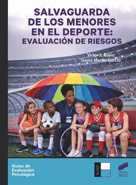 Salvaguarda de los menores en el deporte: evaluación de riesgos