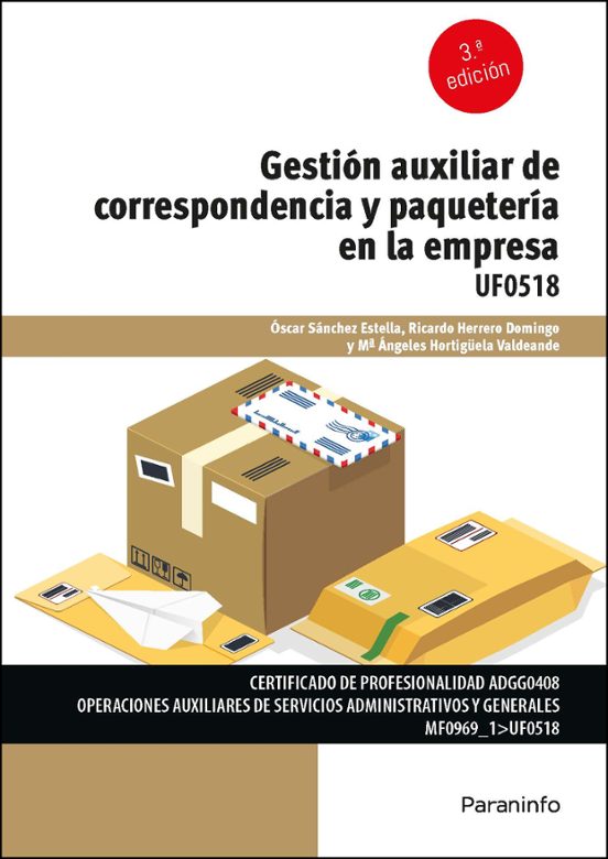 Gestión Auxiliar De La Correspondencia Y Paquetería En La Emp