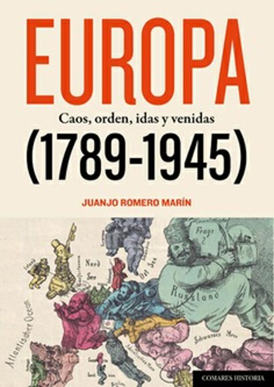 Europa Caos Orden Idas y Venidas