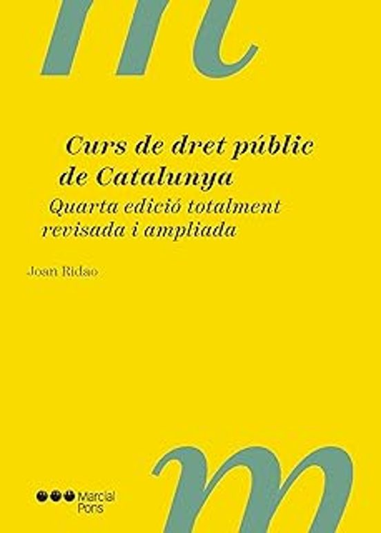 Curs De Dret Públic De Catalunya 4.ª Ed