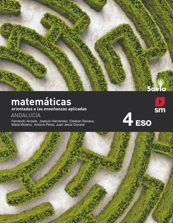 Matemáticas Aplicadas 4º ESO Savia Ed 2021 Andalucia