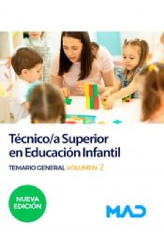 Técnico/a Superior En Educación Infantil: Temario General Volumen 2