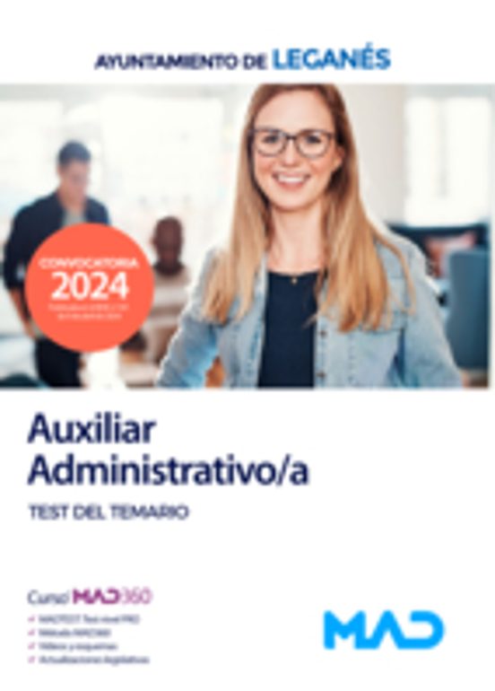 Auxiliar Administrativo/a Del Ayuntamiento De Leganés. Test Del Temari