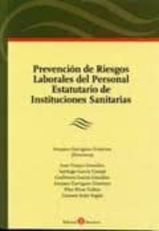 Prevencion De Riesgos Laborales Del Personal Estatutario De Insti Tuci