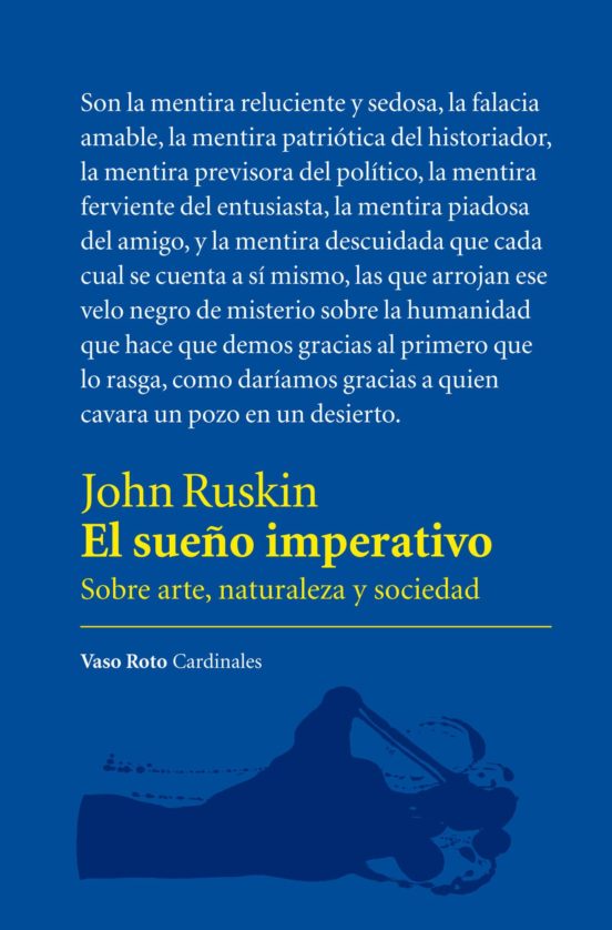 El Sueño Imperativo: Sobre Arte Naturaleza Y Sociedad