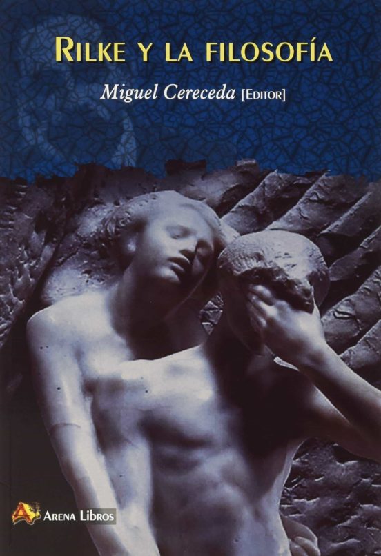 Rilke Y La Filosofía