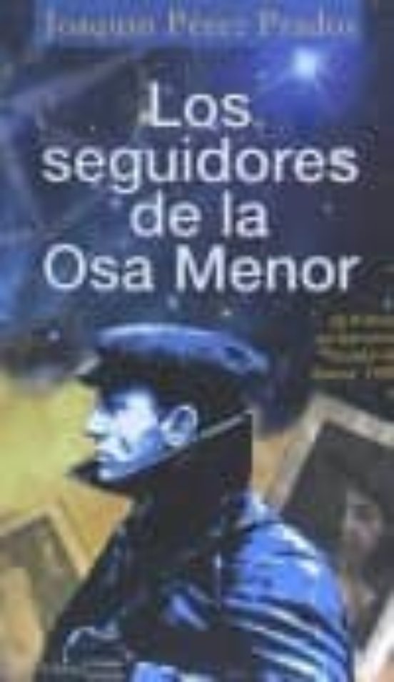 Los Seguidores De La Osa Menor