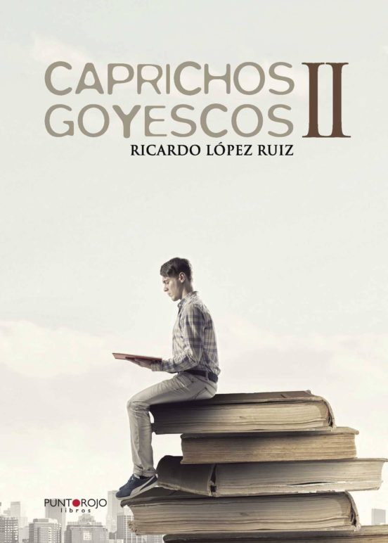 Caprichos Goyescos II