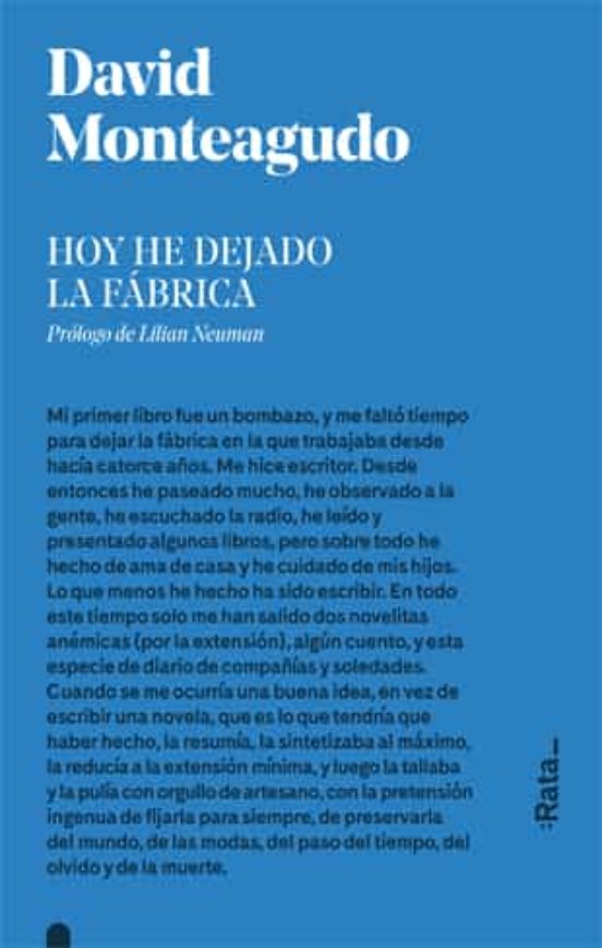Hoy He Dejado La Fábrica