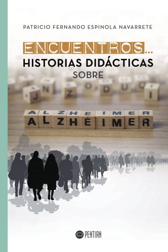 Encuentros... Historias Didácticas Sobre Alzhéimer