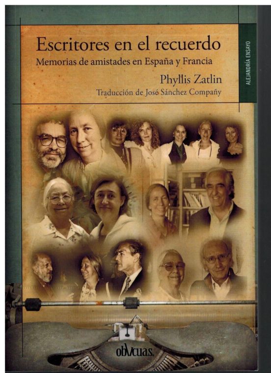 Escritores en el Recuerdo: Memorias de Amistades en España y Francia