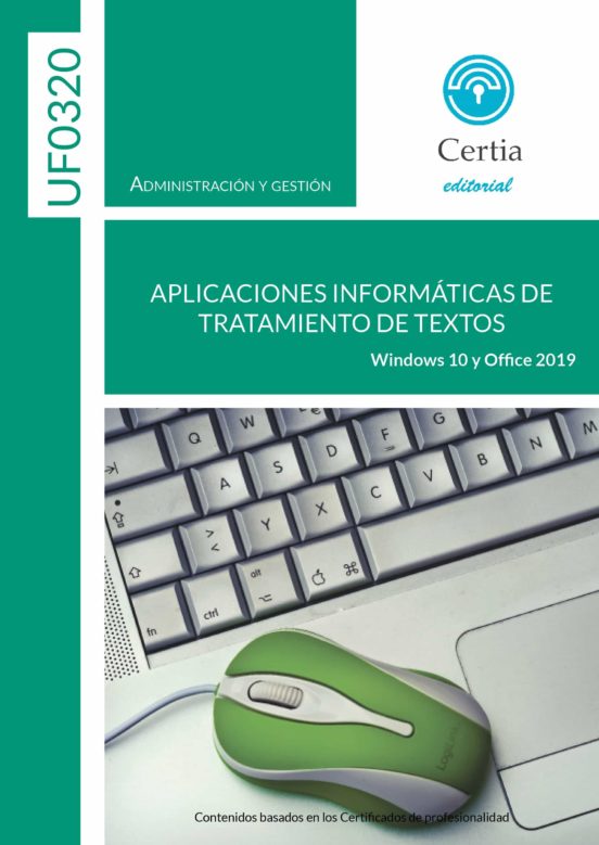 UF0320 Aplicaciones Informáticas De Tratamiento De Textos