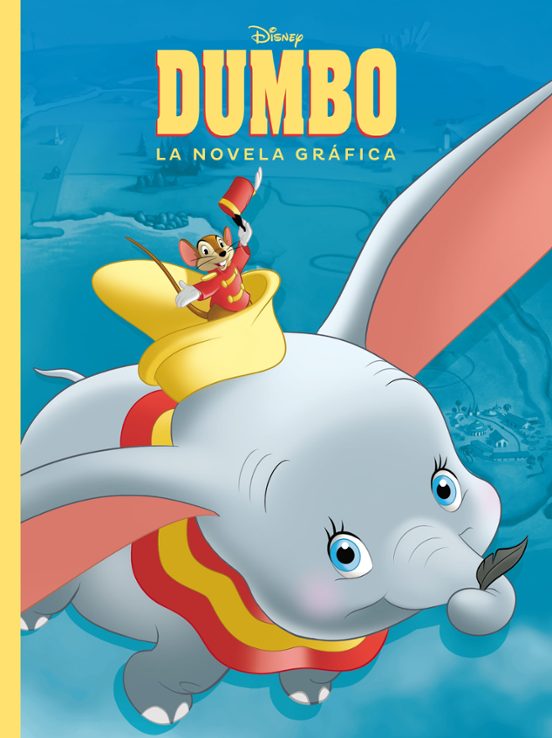 Dumbo. La Novela Gráfica