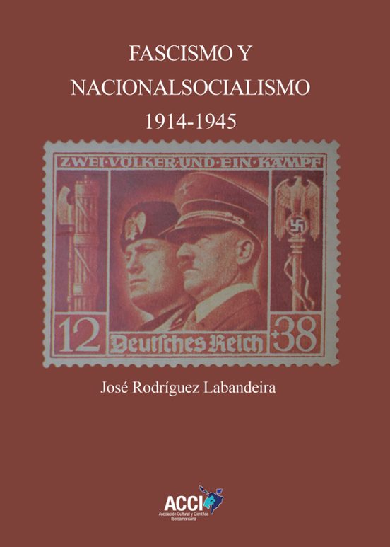 Fascismo Y Nacionalsocialismo 1914-1945