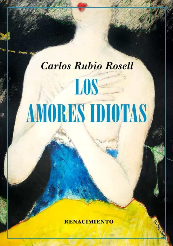 Los Amores Idiotas