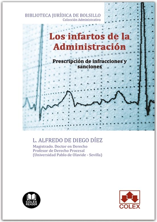 Los Infartos De La Administración