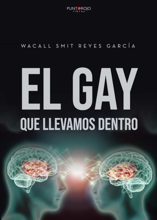 El Gay Que Llevamos Dentro