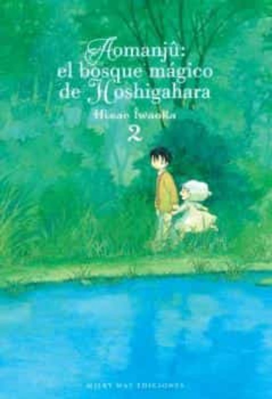 Aomanju: El Bosque Magico De Hoshigahara 2