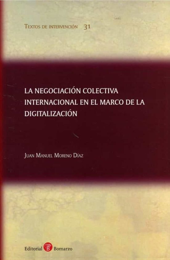 Negociación Colectiva Internacional En El Marco De La Digitalizac Ion