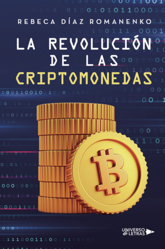 La Revolución De Las Criptomonedas