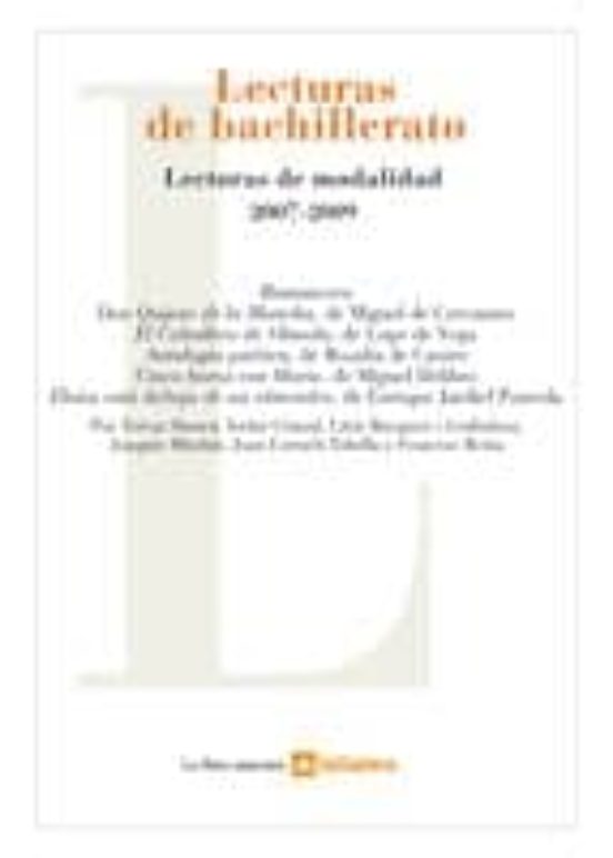 Lecturas De Bachillerato: Lecturas De Modalidad 2007 - 2009