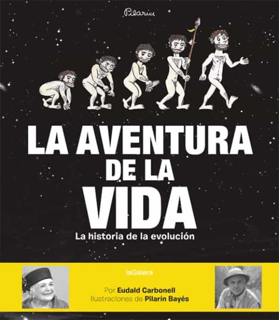 La Aventura de la Vida: La Historia de la Evolucion Humana