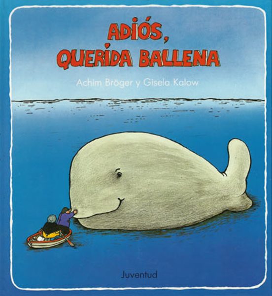 Adios Querida Ballena