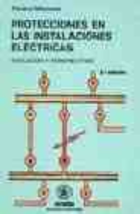 Protecciones En Las Instalaciones Eléctricas