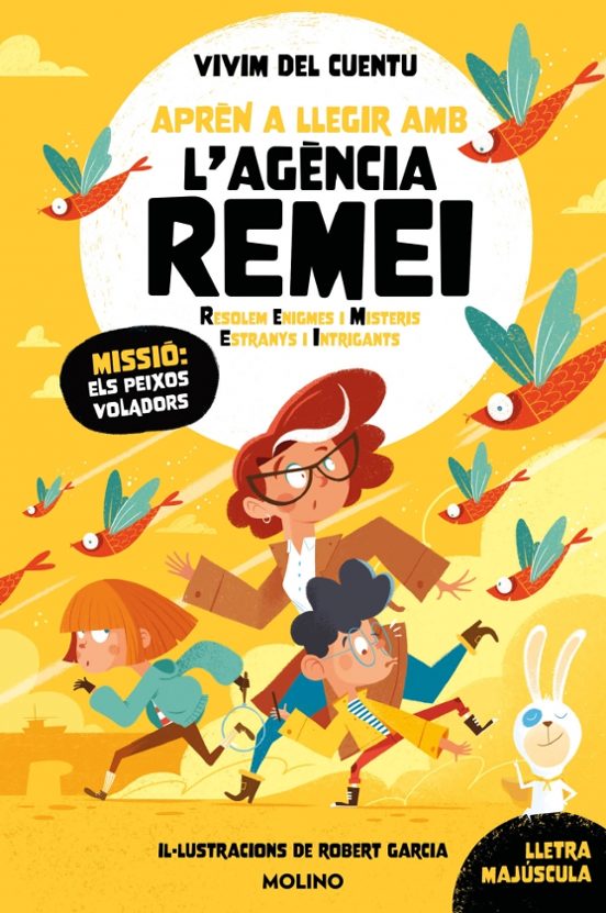 Agència Remei 3: Missió: Els Peixos Voladors. Tranys I Intrigants) 3
