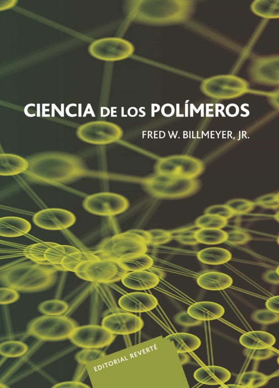Ciencia De Los Polimeros Reimpresion