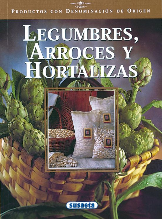 Legumbres Arroces Y Hortalizas