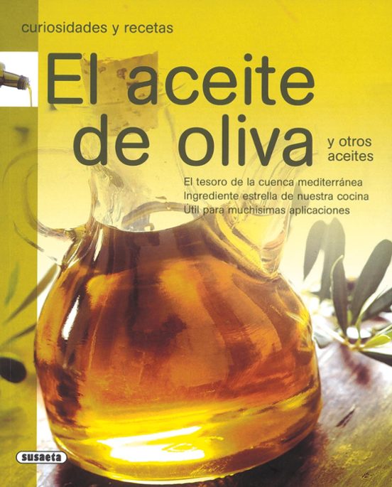 El Aceite De Oliva Y Otros Aceites