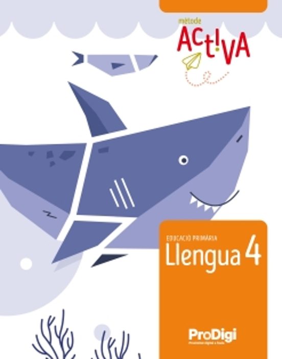 Llengua 4º Primaria - Metode Activa